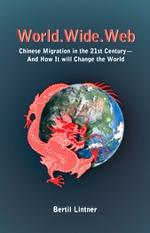 world.wide.web: Chinese Migration in the 21st Century--And How it will Change the World